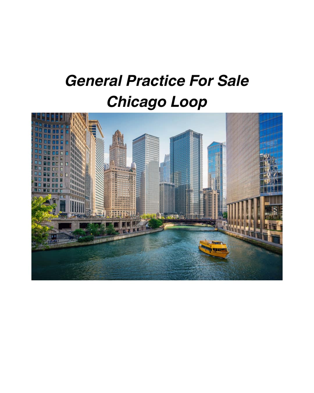 Downtown Chicago - General - Sale of Practice — Downtown Chicago, IL